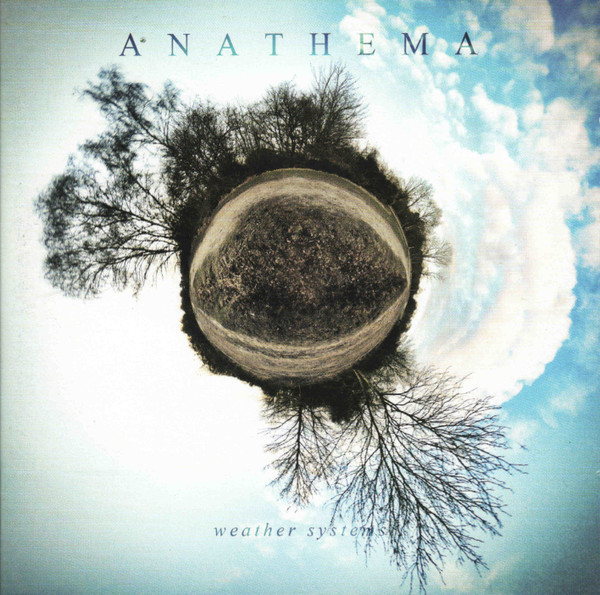ANATHEMA - WEATHER SYSTEM