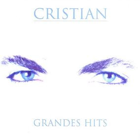CRISTIAN - GRANDES HITS