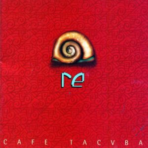 CAFE TACUBA - RE