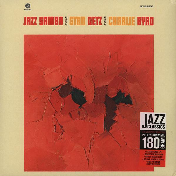 STAN GETZ / CHARLIE BYRD - JAZZ SAMBA