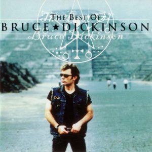 BRUCE DICKINSON - THE BEST OF BRUCE DICKINSON