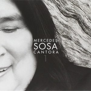 MERCEDES SOSA - CANTORA 1