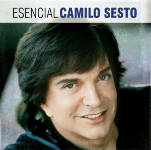 CAMILO SESTO - ESENCIAL CAMILO SESTO