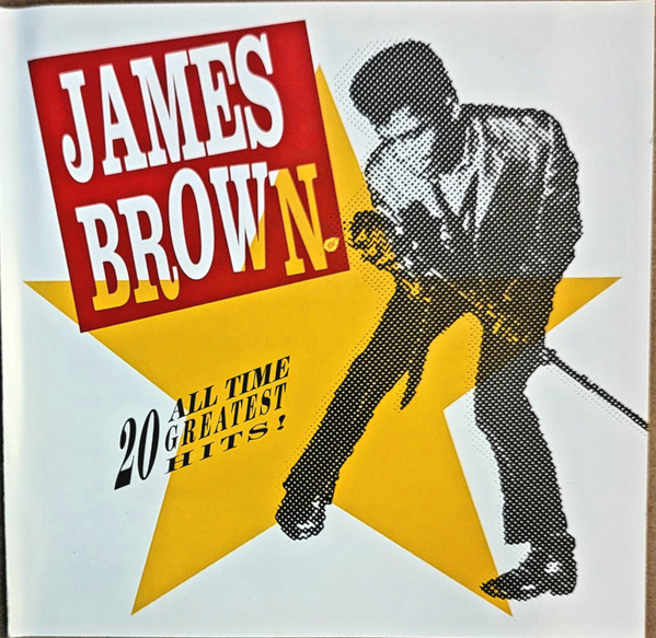 JAMES BROWN - 20 ALL TIME GREATEST HITS