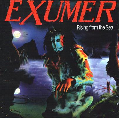 EXUMER - RISING FROM THE SEA