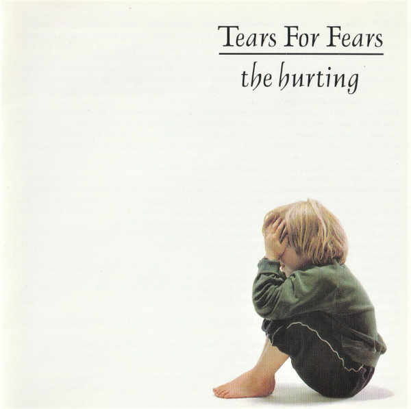 TEARS FOR FEARS - THE HURTING