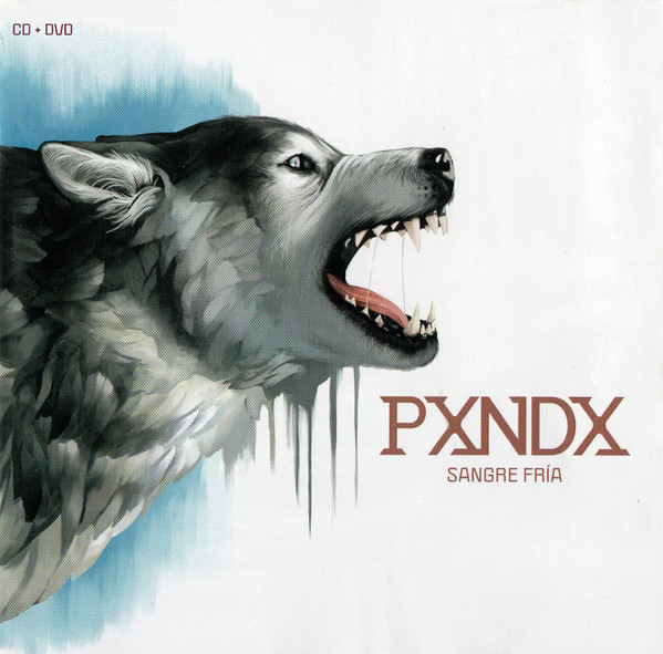 PXNDX - SANGRE FRIA