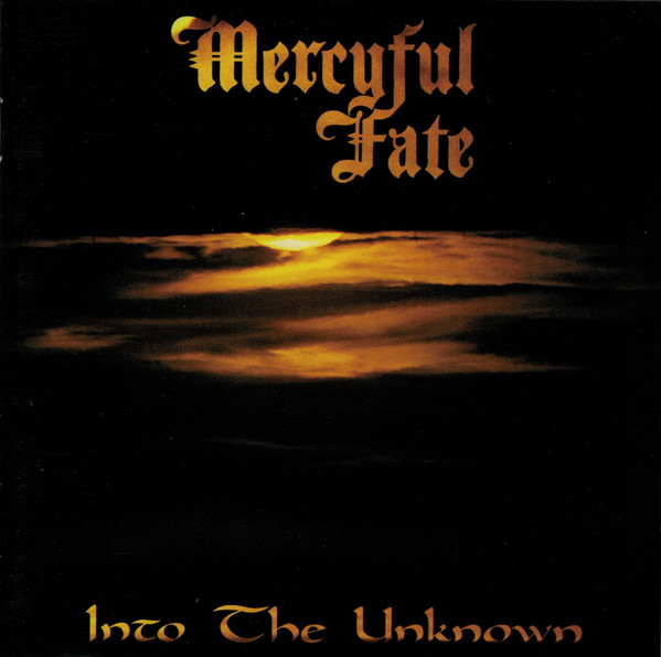 MERCYFUL FATE - INTO THE UNKNOWN