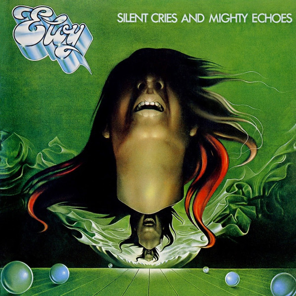 ELOY - SILENT CRIES AND MIGHTY ECHOES
