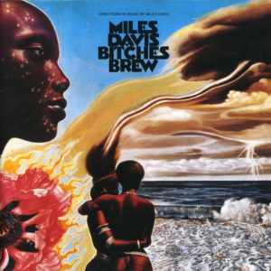 MILES DAVIS - BITCHES BREW