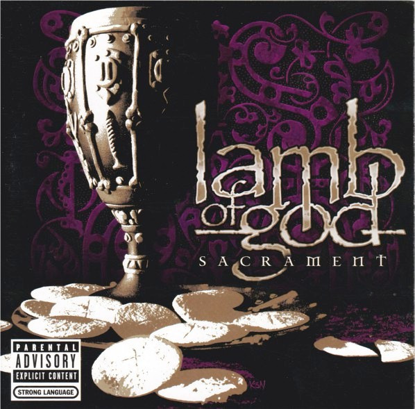 LAMB OF GOD - SACRAMENT