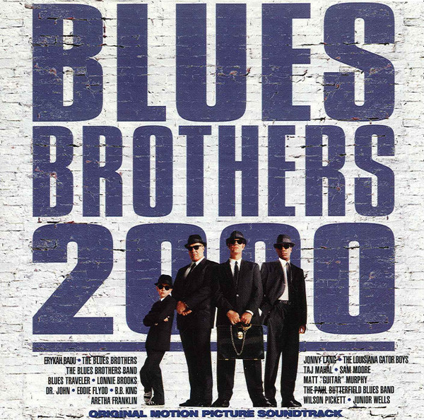 BLUES BROTHERS 2000 - SOUNDTRACK