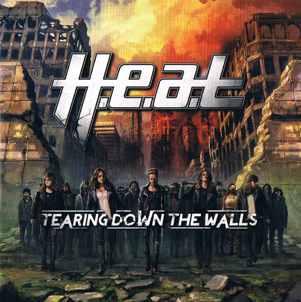 HEAT - TEARING DOWN THE WALLS
