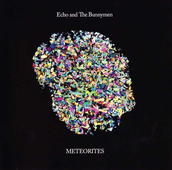 ECHO AND BUNNYMEN - METEORITES