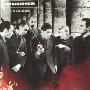 RAMMSTEIN - LIVE AUS BERLIN