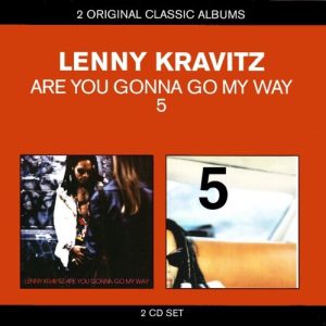 LENNY KRAVITZ - ARE YOU GONNA GO MY WAY / 5