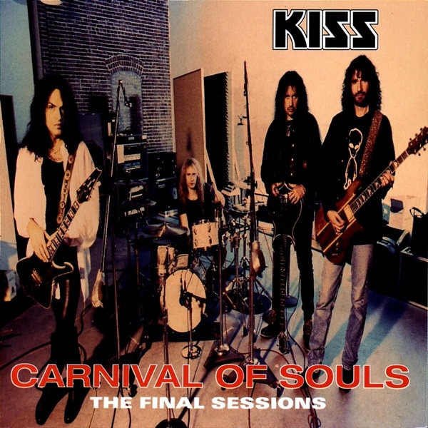 KISS - CARNIVAL OF SOULS - THE FINAL SESSIONS