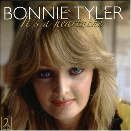 BONNIE TYLER - ITS A HEARTACHE