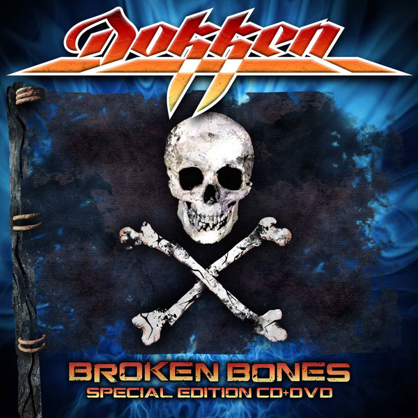 DOKKEN - BROKEN BONES