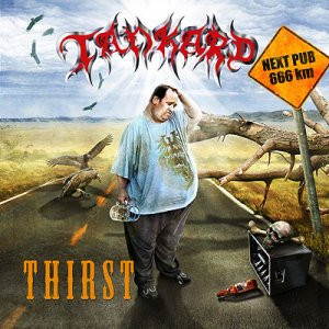 TANKARD - THIRST