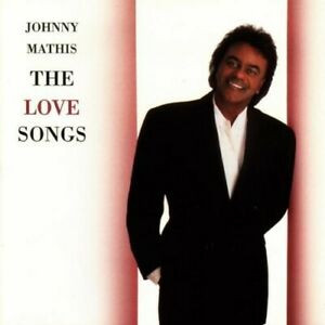 JOHNNY MATHIS - THE LOVE SONGS