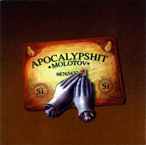 MOLOTOV - APOCALYPSHIT