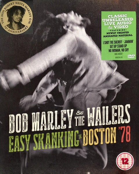 BOB MARLEY & THE WAILERS - EASY SKANKING IN BOSTON 78 - 70th ANNIVERSARY