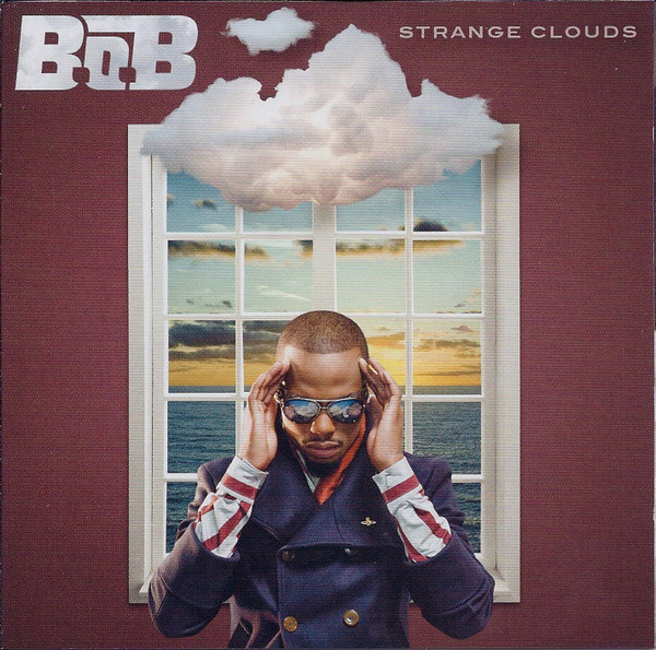 BOB - STRANGE CLOUDS