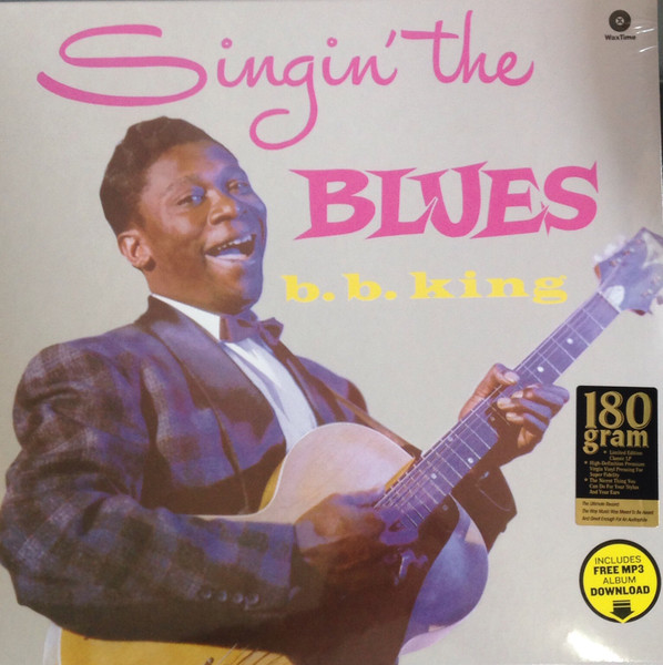 B B KING - SINGIN THE BLUES