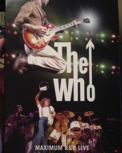 THE WHO - MAXIMUM R&R LIVE