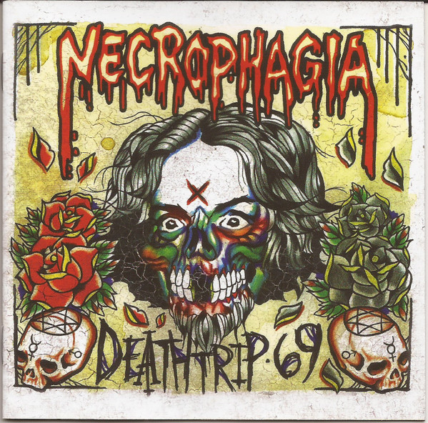 NECROPHAGIA - DEATHTRIP 69