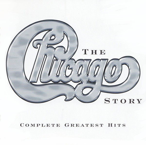 CHICAGO - THE CHICAGO STORY COMPLETE GREATEST HITS