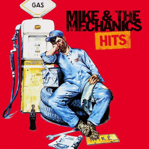 MIKE + THE MECHANICS - HITS