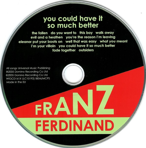 FRANZ FERDINAND – YOU COULD HAVE IT SO MUCH BETTER - LIMITED EDITION - Imagen 3
