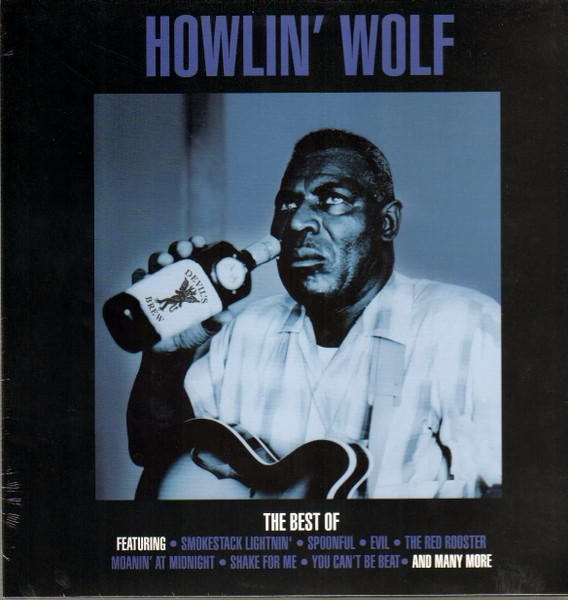 HOWLIN WOLF - THE BEST OF HOWLIN WOLF