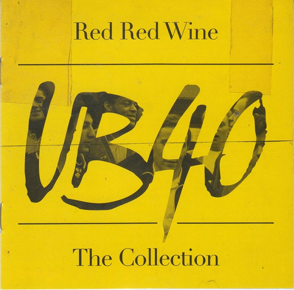 UB40 - RED RED WINE THE COLLECTION
