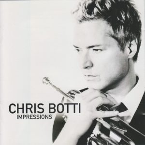 CHRIS BOTTI - IMPRESSIONS