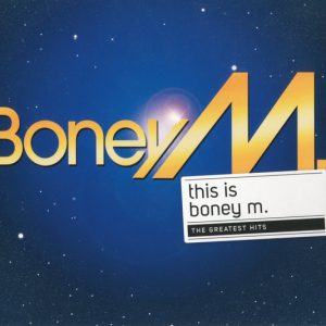 BONEY M - THIS IS BONEY M / THE GREATEST HITS