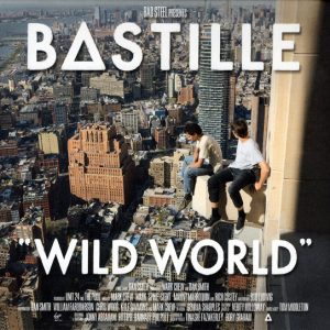 BASTILLE - WILD WORLD