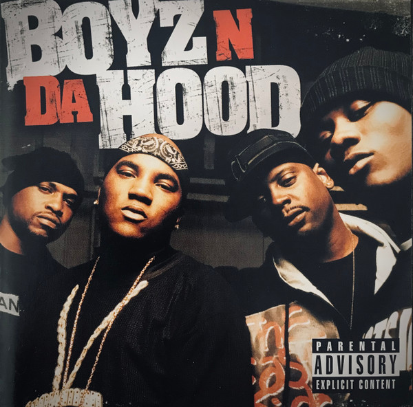 BOYZ N DA HOOD - BOYZ N DA HOOD