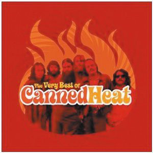 CANNED HEAT - THE VERY BEST OF CANNED HEAT