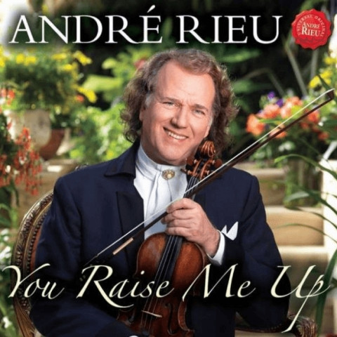 ANDRE RIEU - YOU RAISE ME UP