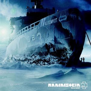 RAMMSTEIN - ROSENROT