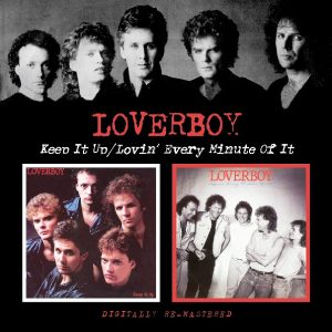LOVERBOY - KKEP IT OUT / LOVIN´ EVERY MINUTE IT
