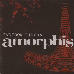 AMORPHIS  FAR FROM THE SUN