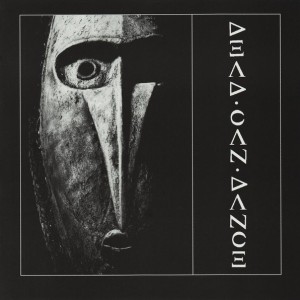 DEAD CAN DANCE - DEAD CAN DANCE - GARDEN ARCANE