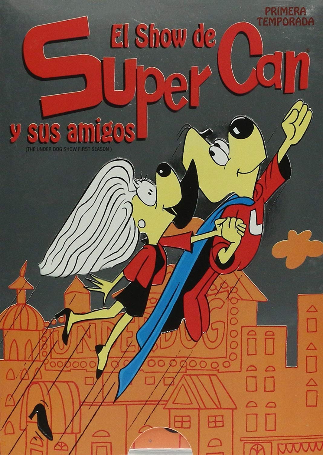 EL SHOW DE SUPER CAN Y SUS AMIGOS - TEMPORADA 1