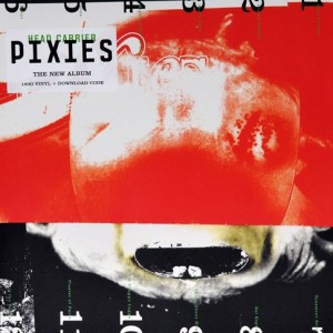 PIXIES - HEAD CARRIER