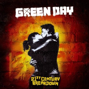 GREEN DAY - 21st  CENTURY BREAKDOWN