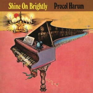 PROCOL HARUM - SHINE ON BRIGHTLY